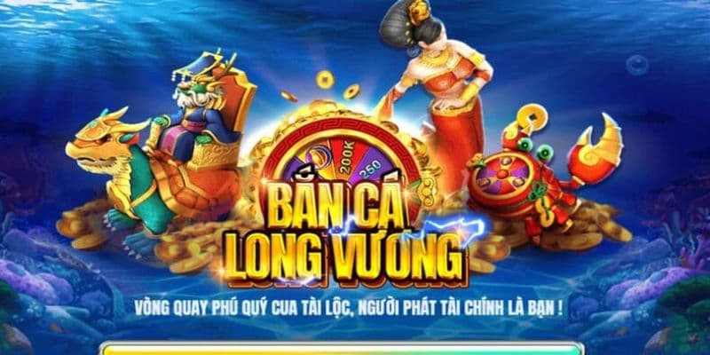 Bắn cá Long Vương là trò chơi hấp dẫn ở nhà cái Kubet