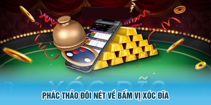 Phác thảo đôi nét về bấm vị xóc đĩa